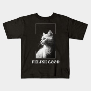 Feline Good Kids T-Shirt